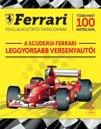 A Scuderia Ferrari leggyorsaGorra de béisbol versenyautói - Könyv - FansBRANDS®